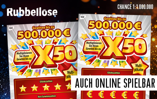 X 50 Rubbellos, Gewinne bis zu 500.000 &euro; (Chance 1:1 Mio.)