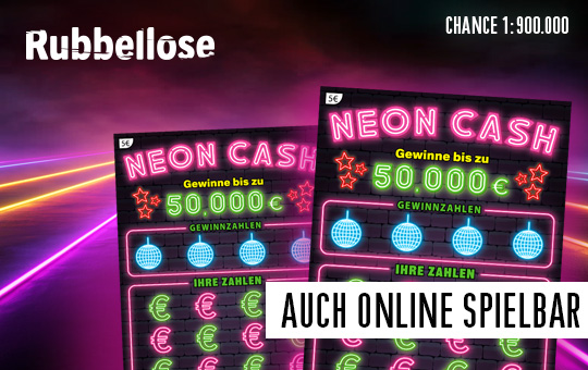 Neon Cash Rubbellos, 50.000 € Hauptgewinn, Chance 1:900.000