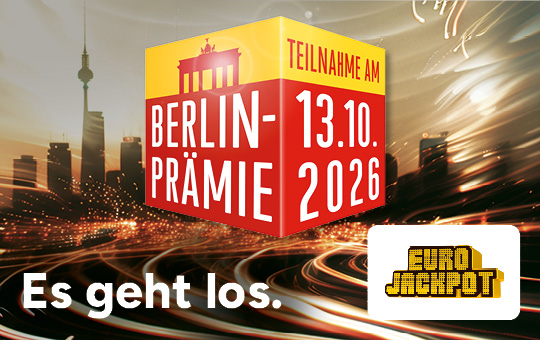 Kampagnenmotiv EUROJACKPOT BERLIN-PR&Auml;MIE