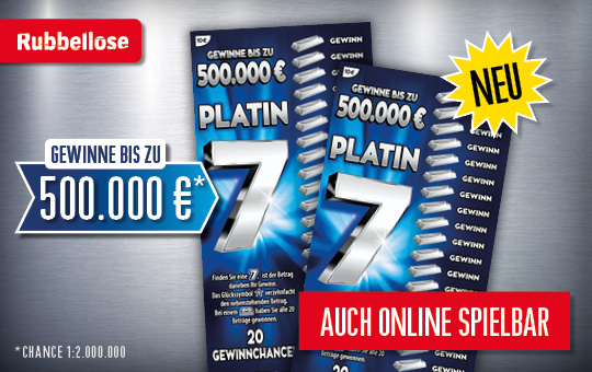Platin 7 (12) Rubbellos, Gewinne bis zu 500.000 € (Chance 1:2 Mio.)