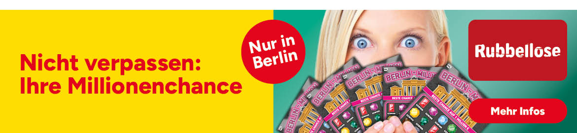 Nicht verpassen: Ihre Millionenchance, nur in Berlin, das Berlin-Million-Rubbellos, mehr Infos