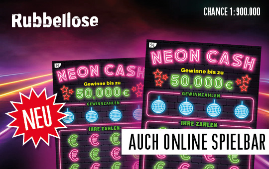 Neon Cash Rubbellos, 50.000 € Hauptgewinn, Chance 1:900.000