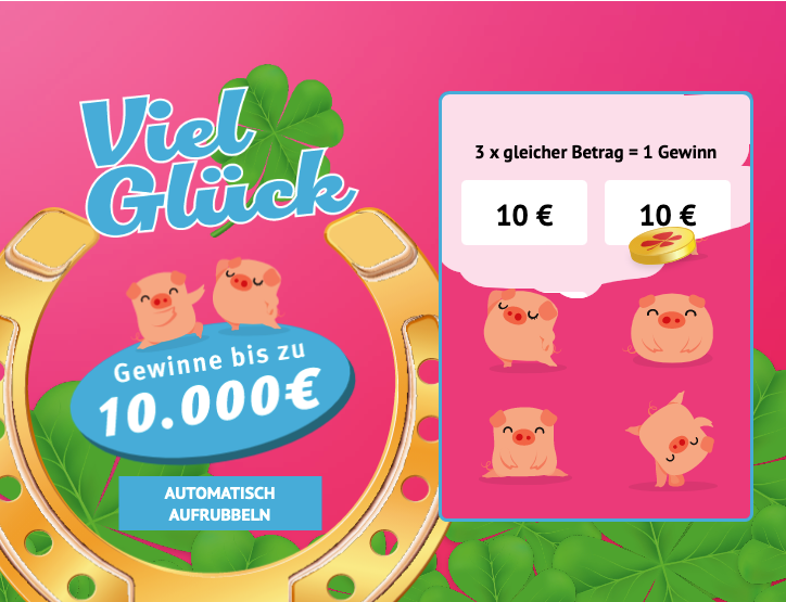 Viel Gl&uuml;ck Rubbellos, Gewinne bis zu 10.000 &euro;, automatisch oder manuell aufrubbeln